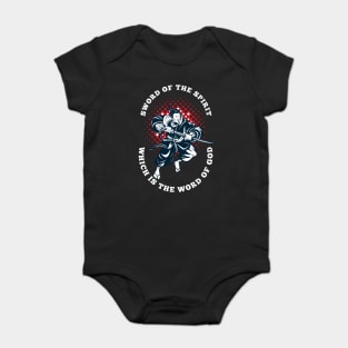 the sword of the Spirit, which is the word of God. Baby Bodysuit